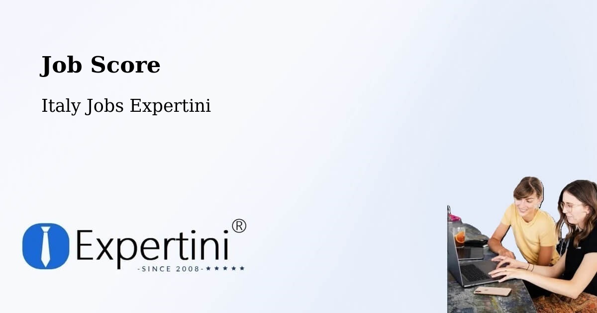 Job Score & Job Description Score Tool – Basiglio - Italy Jobs Expertini