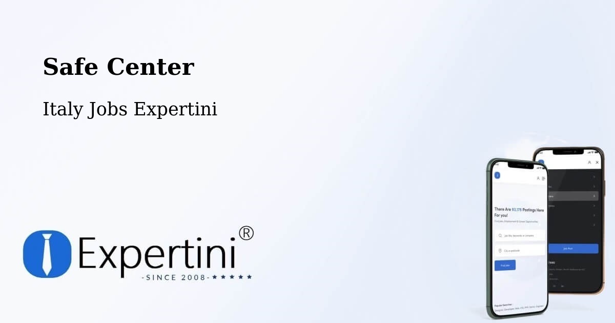 Safety Center – Basiglio - Italy Jobs Expertini