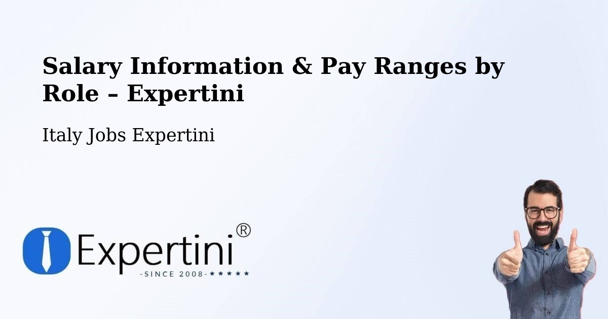 Salary Information & Pay Ranges – Basiglio - Basiglio, Italy Jobs Expertini