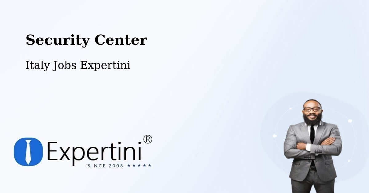 Security & Compliance – Basiglio - Italy Jobs Expertini